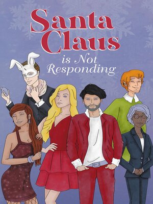 cover image of Santa Claus is Not Responding